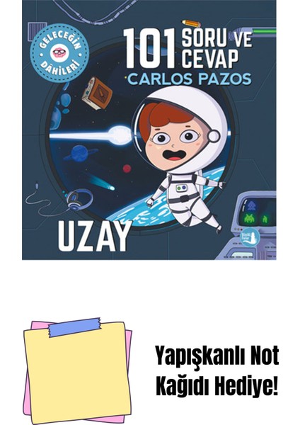 Geleceğin Dâhileri - 101 Soru ve Cevap Uzay + Yapışkanlı Not Kağıdı