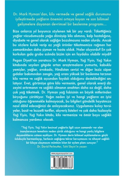 Yağ Yiyin Yağ Yakın: Neden Tükettiğimiz Yağlar Kilo Vermenin ve Zindeliğin Anahtarıdır? - Mark Hyman fırsatları