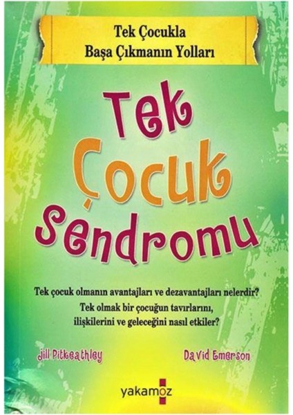 Tek Çocuk Sendromu Tek Çocuk Sendromu fiyatları