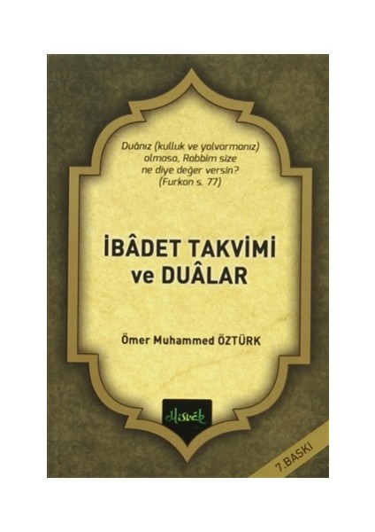 İbadet Takvimi ve Dualar