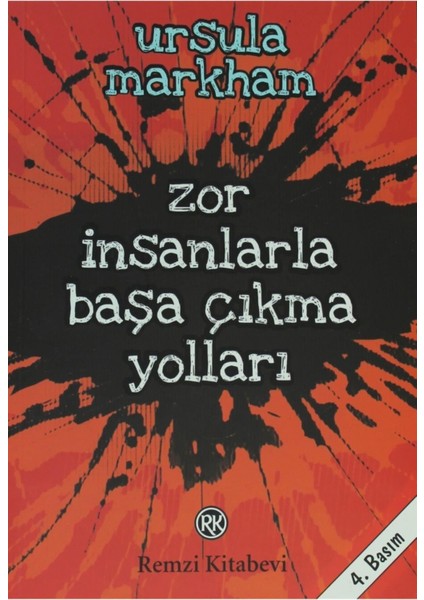 Zor İnsanlarla Başa Çıkma Yolları-Ursula Markham fiyatları