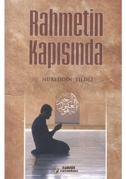Rahmetin Kapısında - Nureddin Yıldız fiyatları