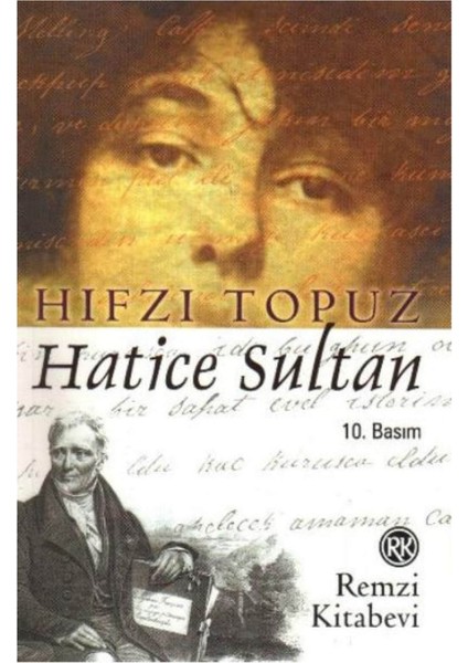 Hatice Sultan - Hıfzı Topuz fiyatları