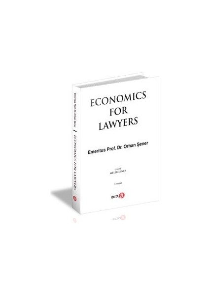 Economics For Lawyers - Orhan Şener