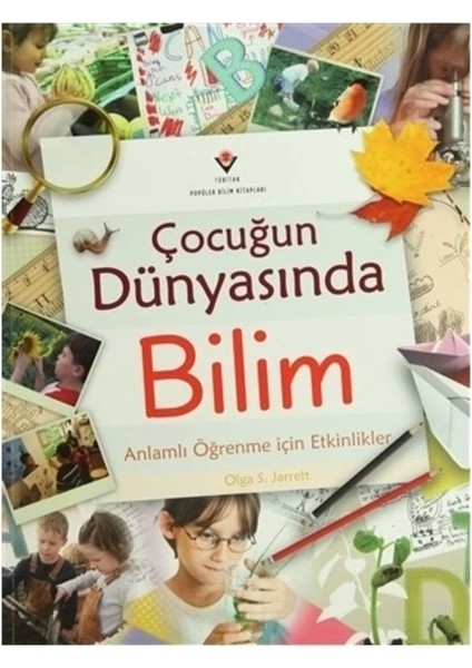 Çocuğun Dünyasında Bilim - Olga S. Jarrett fiyatları