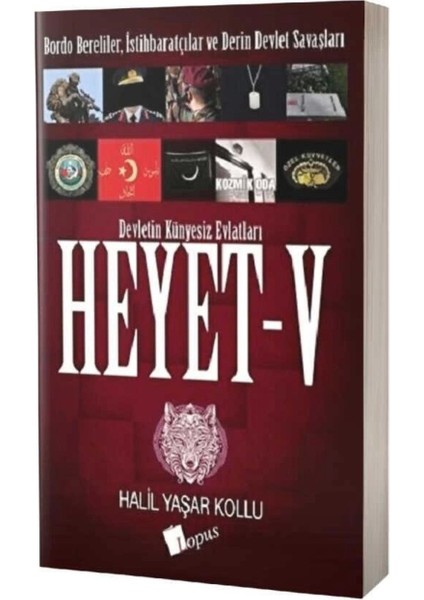 Heyet 5: Devletin Künyesiz Evlatları - Halil Yaşar Kollu fırsatları