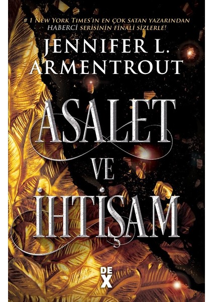 Haberci 3: Asalet ve Ihtişam - Jennifer L. Armentrout