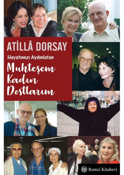 Muhteşem Kadın Dostlarım - Atilla Dorsay fiyatları