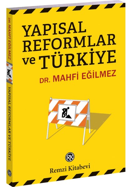 Yapısal Reformlar ve Türkiye Mahfi Eğilmez 168 Sayfa Ciltsiz Kitap modelleri