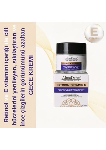 Retinol + Vitamin E Gece Bakım Kremi