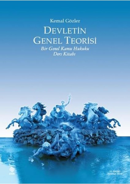 Devletin Genel Teorisi - Kemal Gözler modelleri