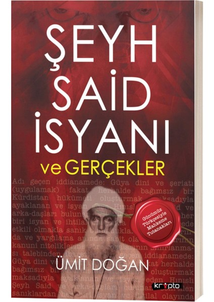 Şeyh Said İsyanı ve Gerçekler - Ümit Doğan fiyatları