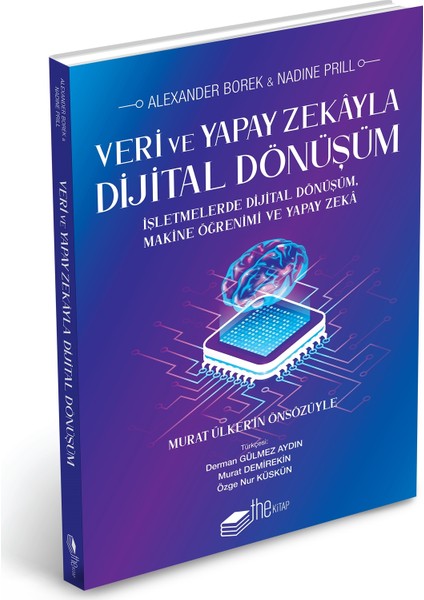 Veri ve Yapay Zekâyla Dijital Dönüşüm - Alexander Borek