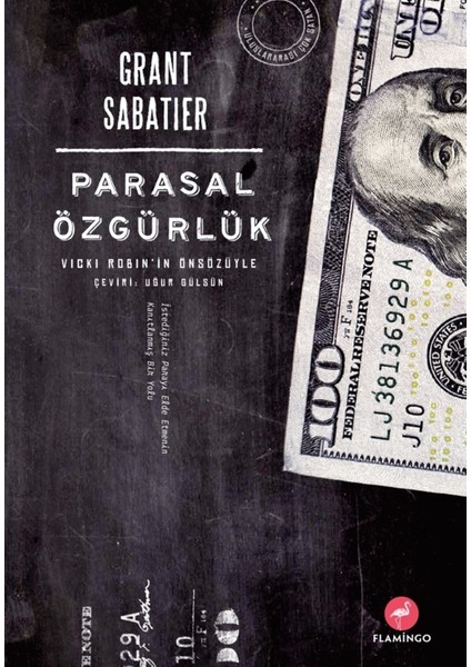 Parasal Özgürlük Grant Sabatier Ekonomik Bağımsızlık İçin Yol Haritası