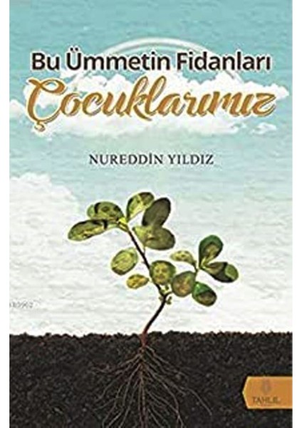 Bu Ümmetin Fidanlarıv - Nureddin Yıldız fiyatları