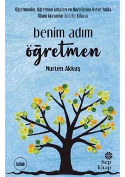 Benim Adım Öğretmen - Nurten Akkuş fiyatları