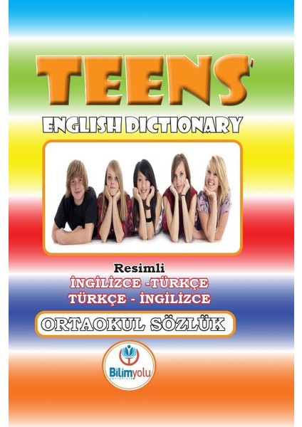 Teens English Dictionary Resimli Ingilizce/t