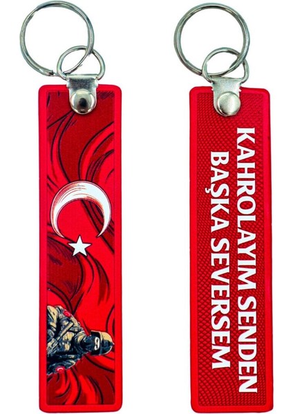 "kahrolayım Senden Başka Seversem" Türk Asker Bayrak Çift Taraflı Anahtarlık 3d, (12 cm x 3 Cm)