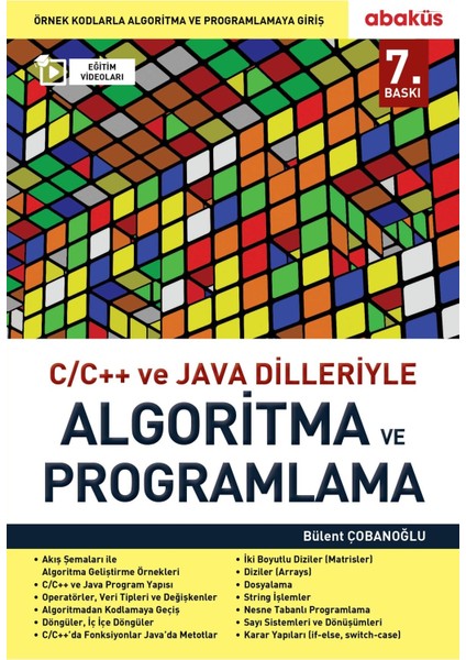 C C++ Ve Java Dilleriyle Algoritma Ve Programlama - Bülent Çobanoğlu fiyatları