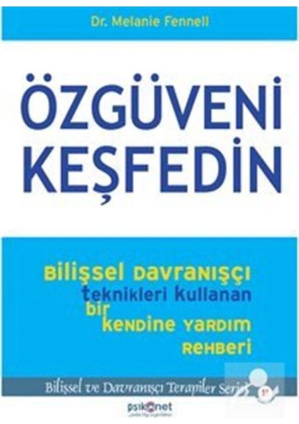 Özgüveni Keşfedin - Melanie Fennell modelleri