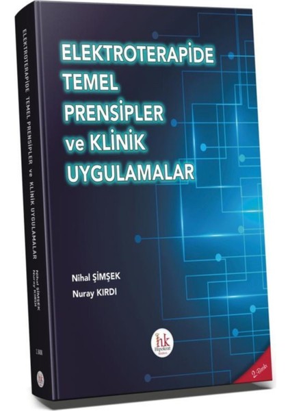Elektroterapi Temel Prensipler ve Klinik Uygulamalar Nihal Şimşek 282 Sayfa modelleri