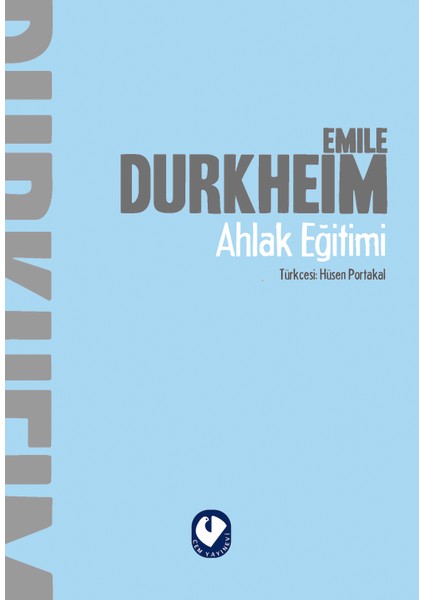 Ahlak Eğitimi - Emile Durkheim
