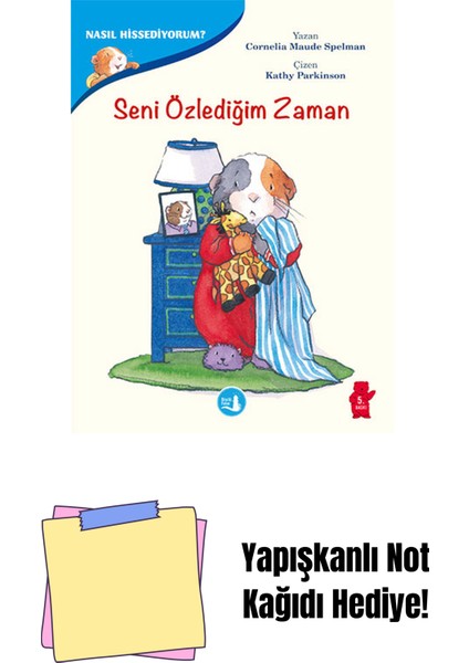 Seni Özlediğim Zaman + Yapışkanlı Not Kağıdı