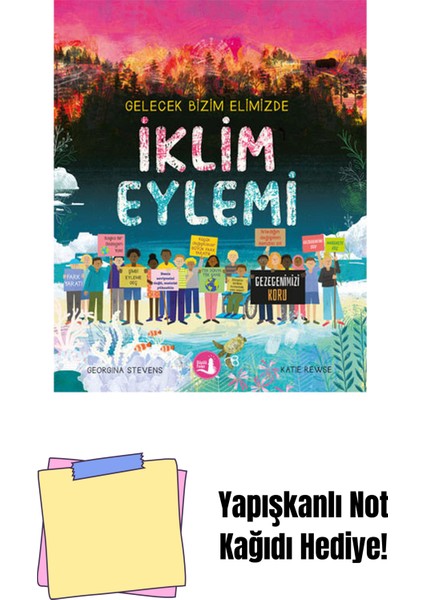 Gelecek Bizim Elimizde - Iklim Eylemi + Yapışkanlı Not Kağıdı