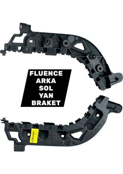 Fluence Sol Arka Yan Tampon Braketi
