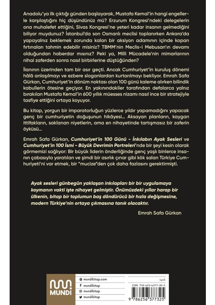 Cumhuriyetin 100 Günü: İnkılabın Ayak Sesleri - Emrah Safa Gürkan indirimleri