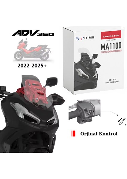 MA1100 Honda Adv350 Uyumlu Elektrikli Ön Cam Mekanizması
