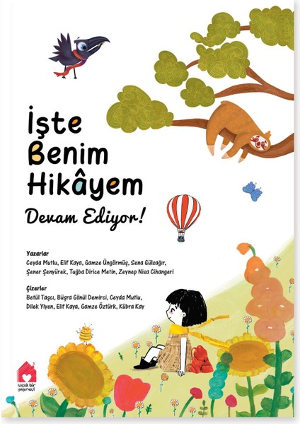 Işte Benim Hikayem: Devam Ediyor!