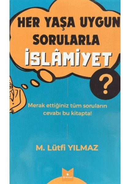 Her Yaşa Uygun Sorularla Islamiyet