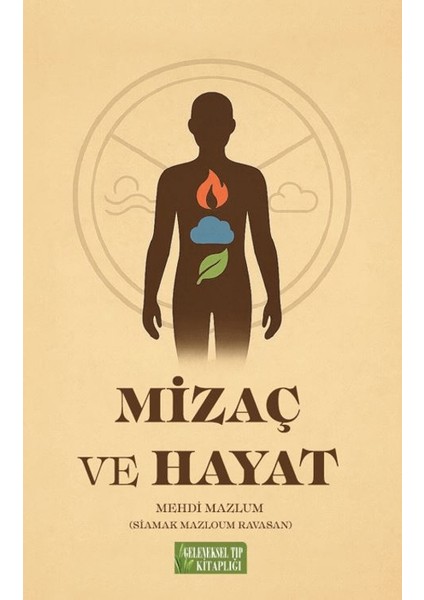 Mizaç ve Hayat