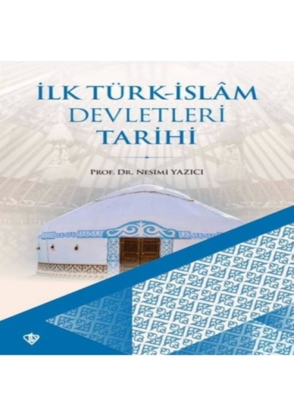 Ilk Türk-Islam Devletleri Tarihi fiyatları