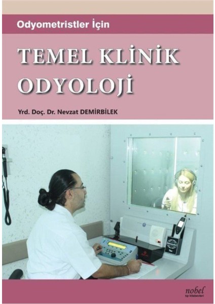 Odyometristler için Temel Klinik Odyoloji fiyatları