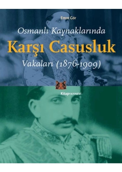 Osmanlı Kaynaklarında Karşı Casusluk Vakaları fiyatları