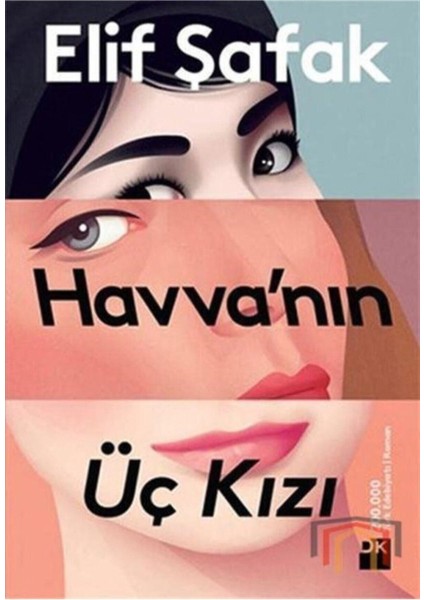 Havva'nın Üç Kızı - Elif Şafak modelleri