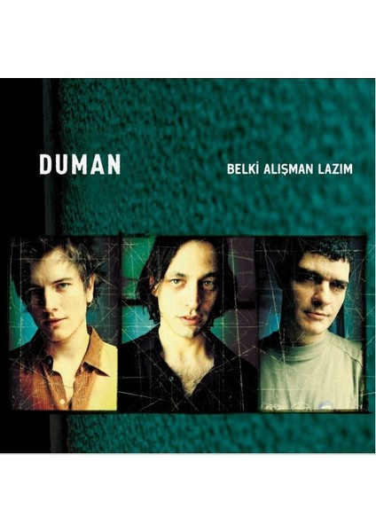 MÜZİK Duman Belki Alışman Lazım Rock Plak 33' Siyah Renk 2025 Basım
