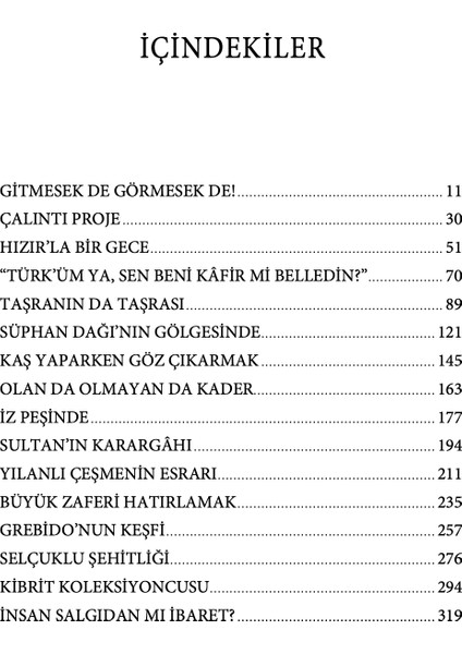 Malazgirt Günlükleri - Mustafa Alican modelleri