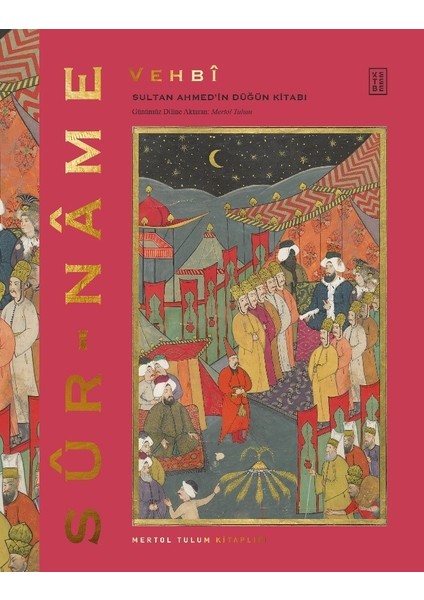 Sur-Name (Ciltli) - Seyyid Vehbi
