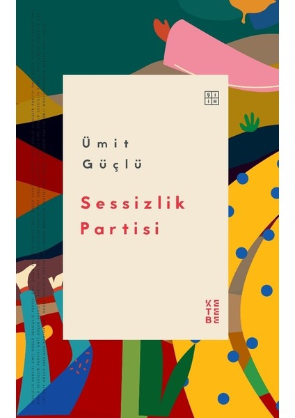Sessizlik Partisi - Ümit Güçlü