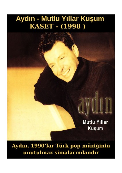 Aydın - Mutlu Yıllar Kuşum - Kaset (1998)