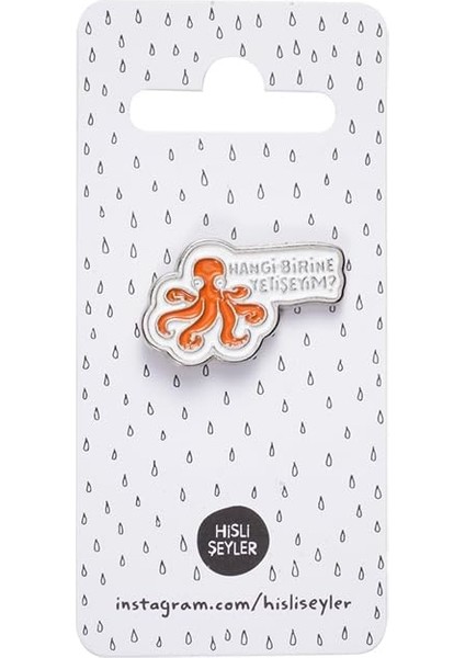 Şeyler Pin Hangi Birine Yetişeyim?