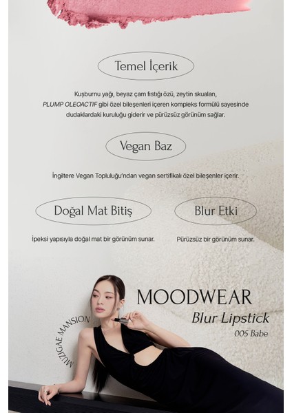 Pürüzsüz Görünüm Sunan Kadifemsi Ruj Muzıgae Mansıon Moodwear Blur Lipstick (005 Babe) modelleri