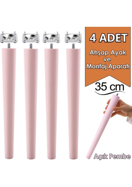 4 Adet Ahşap Ayak 35 cm Açık Pembe M8 Civatalı Bağlantı Aparatlı Mobilya Tabure Sehpa Masa Destek Ayağı