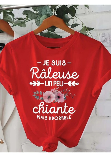 Je Suis Raleuse Baskılı Kadın T-Shirt