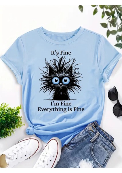 Everything Is Fine Baskılı Kadın Bebe Mavisi Pamuk T-Shirt
