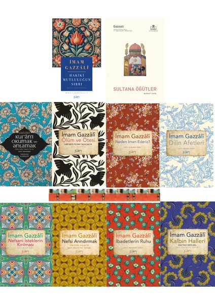 Hakiki Mutluluğun Sırrı, Dilin Afetleri, Neden Iman Ederiz?, Ibadetlerin Ruhu-Imam GAZZÂLÎ(10KITAP)