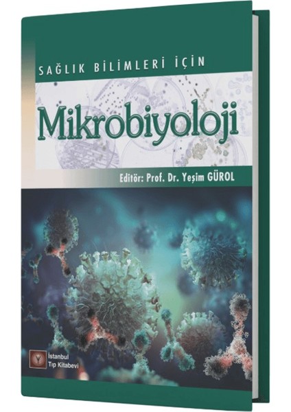 Sağlık Bilimleri Için Mikrobiyoloji